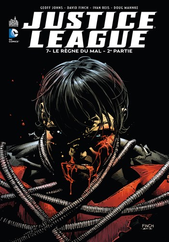 DC Renaissance - Justice League - Tome 7 - Le rgne du mal - partie 2