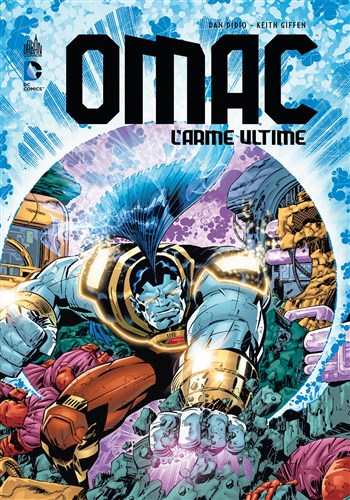 DC Renaissance - Omac - L'Arme ultime 1