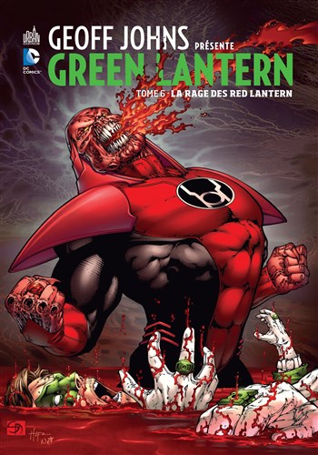 DC Signatures - Geoff Johns prsente Green Lantern 6 - La rage des Red Lantern