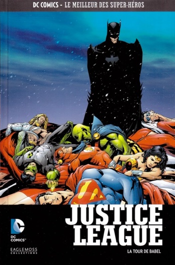 DC Comics - Le Meilleur des Super-Hros nº6 - Justice League - La tour de Babel