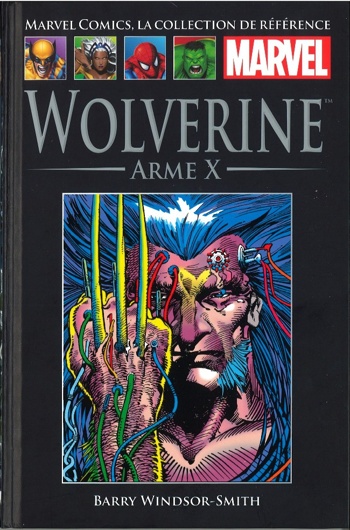 Marvel Comics - La collection de rfrence nº13 - Wolverine - l'Arme X