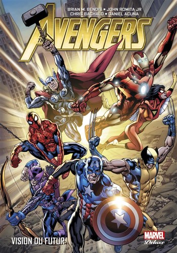Marvel Deluxe - Avengers - Tome 2 - Vision du futur