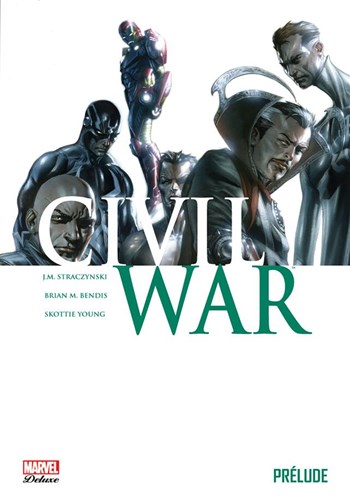Marvel Deluxe - Civil War - Prlude