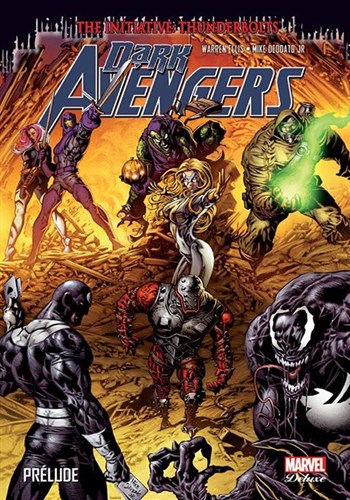 Marvel Deluxe - Dark Avengers - Prlude