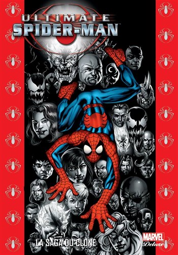 Marvel Deluxe - Ultimate Spider-man 9 - La sage du clone