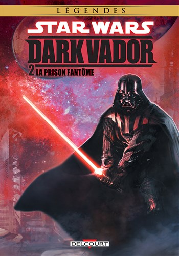 Star Wars - Dark Vador - La Prison fantme