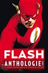 DC Anthologie - Flash