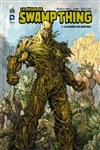 DC Renaissance - Le reigne de Swamp Thing 1 - La guerre des avatars