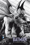 DC Signatures - Paul Dini présente Batman 1 - La mort en cette cité