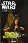 Star Wars - Episode Jeunesse - Episode V - L'Empire contre-attaque