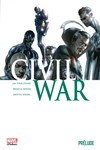 Marvel Deluxe - Civil War - Prélude