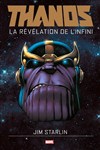 Marvel Graphic Novels - Thanos - La révélation de l'infini