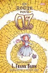 Hors Collections - Le magicien d'Oz 5 - La route d'Oz