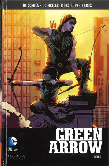 DC Comics - Le Meilleur des Super-Hros nº26 - Green Arrow - Bris
