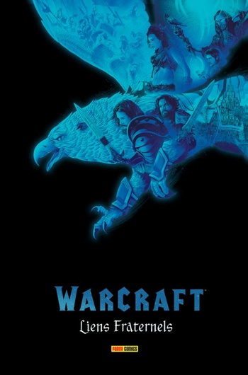 Best of Fusion Comics - Warcraft - Liens fraternels