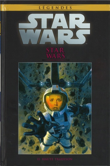 Star Wars - Lgendes - La collection nº12 - Star Wars 2 - Haute trahison