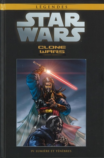 Star Wars - Lgendes - La collection nº17 - Clone Wars 4 - Lumire et Tnbres