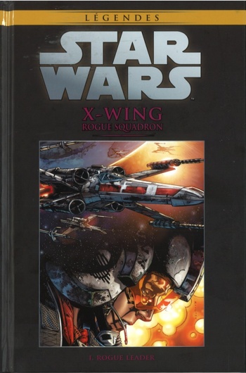 Star Wars - Lgendes - La collection nº27 - X-Wing Rogue Escadron 1 - Rogue Leader