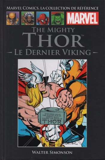 Marvel Comics - La collection de rfrence nº6 - Thor - Le Dernier Viking