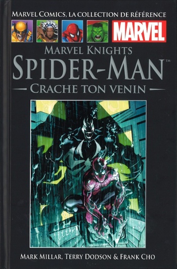 Marvel Comics - La collection de rfrence nº39 - Marvel Knights Spider-Man - Crache ton venin