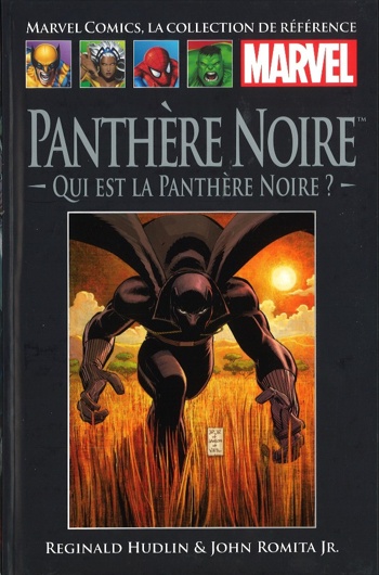 Marvel Comics - La collection de rfrence nº46 - Panthre Noire - Qui est la Panthre Noire ?