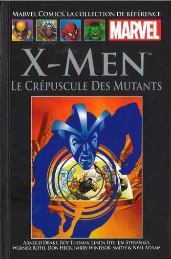 Marvel Comics - La collection de rfrence nº67 - Tome 67 - X-Men - Le Crpuscule des Mutants