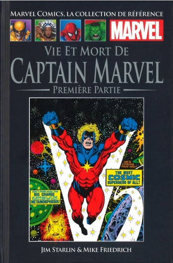Marvel Comics - La collection de rfrence nº73 - Vie et Mot de Captain Marvel - Premire Partie