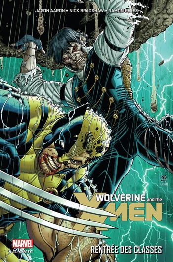 Marvel Deluxe - Wolverine and the X-men 3 - Rentre de classes