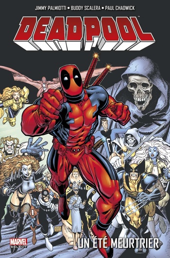 Marvel Select - Deadpool 6 - Un t meurtrier