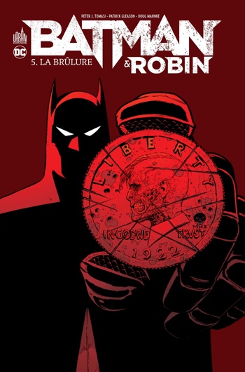 DC Renaissance - Batman et Robin 5 - La brlure