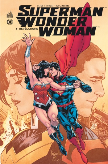 DC Renaissance - Superman et Wonder Woman - Tome 3 - Rvlations