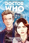 Doctor Who - Les nouvelles aventures du 12e docteur 2 - Fractures