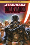 Star Wars - Dark Vador - Terreur dans les Ténèbres