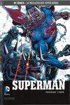 DC Comics - Le Meilleur des Super-Héros nº32 - Superman - Pour Demain - 2éme Partie