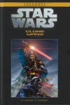Star Wars - Légendes - La collection nº17 - Clone Wars 4 - Lumière et Ténèbres
