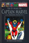 Marvel Comics - La collection de référence nº73 - Vie et Mot de Captain Marvel - Première Partie