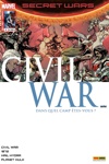 Secret Wars Civil war - 2 - Premiers mouvements