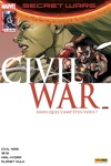 Secret Wars Civil war - 3 - Infiltration