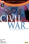 Secret Wars Civil war - 4 - Révélation