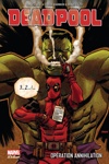 Marvel Deluxe - Deadpool 5 - Opération annihilation