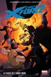 Marvel Deluxe - Uncanny X-Force 2 - La saga de l'ange noir