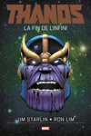Marvel Graphic Novels - Thanos - La fin de l'infini
