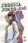 Marvel Select - Jessica Jones - Alias 1 - Secrets et mensonges