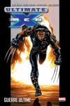 Marvel Select - Ultimate X-men 3 - Guerre ultime
