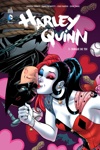 DC Renaissance - Harley Quinn - Tome 3 - Dingue de toi