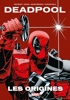Marvel Vintage - Deadpool - Les origines