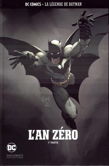 DC Comics - La lgende de Batman nº1 - L'An zro - Partie 1