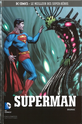 DC Comics - Le Meilleur des Super-Hros nº44 - Superman - Brainiac
