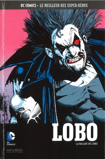 DC Comics - Le Meilleur des Super-Hros nº48 - Lobo - La Balade de Lobo