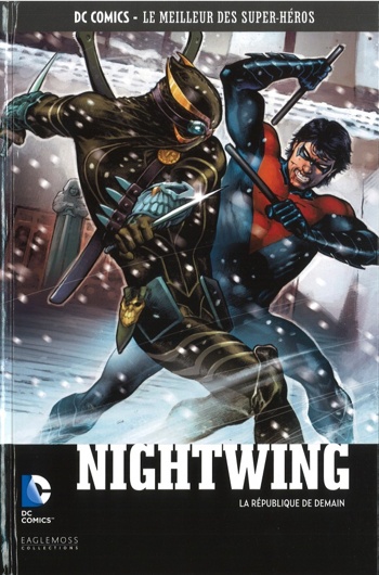 DC Comics - Le Meilleur des Super-Hros nº50 - Nightwing - La Rpublique de Demain